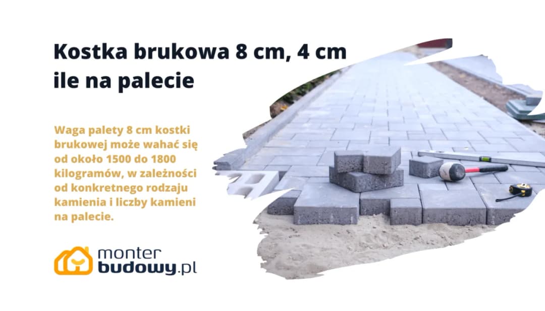 Ile m2 jest na palecie kostki brukowej? Sprawdź różnice w grubości